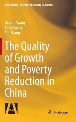 Quality of Growth and Poverty Reduction in China
