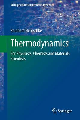 Thermodynamics: For Physicists, Chemists and Materials Scientists 2014 ed.
