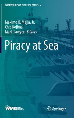 Piracy at Sea 2013 ed.