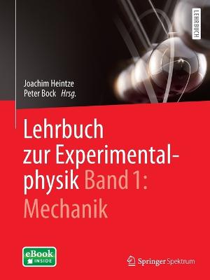 Lehrbuch zur Experimentalphysik Band 1: Mechanik 2014 ed.
