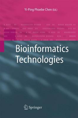 Bioinformatics Technologies 2005 ed.
