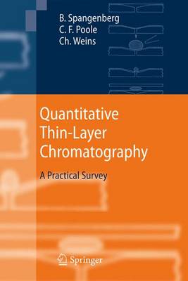 Quantitative Thin-Layer Chromatography: A Practical Survey 2011 ed.