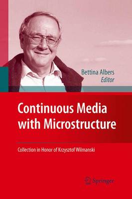 Continuous Media with Microstructure 2010 ed.