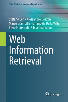 Web Information Retrieval Softcover reprint of the original 1st ed. 2013