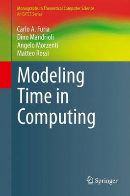 Modeling Time in Computing 2012 ed.