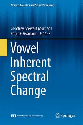 Vowel Inherent Spectral Change 2013 ed.