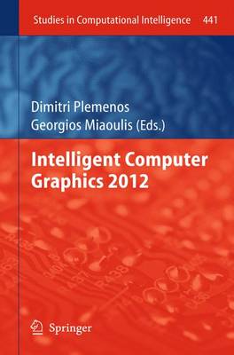 Intelligent Computer Graphics 2012 2013 ed.