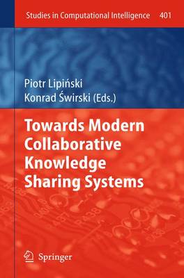 Towards Modern Collaborative Knowledge Sharing Systems 2012 ed.