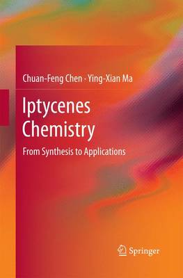 Iptycenes Chemistry: From Synthesis to Applications 2013 ed.