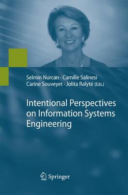 Intentional Perspectives on Information Systems Engineering 2010 ed.