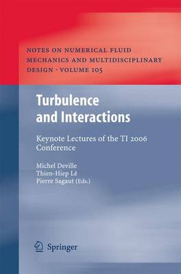 Turbulence and Interactions: Keynote Lectures of the TI 2006 Conference 2009 ed.