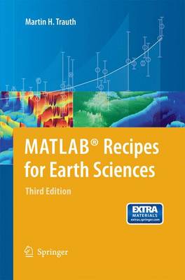 MATLAB® Recipes for Earth Sciences 3rd ed. 2010