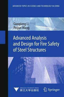 Advanced Analysis and Design for Fire Safety of Steel Structures 2013 ed.