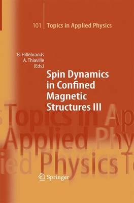 Spin Dynamics in Confined Magnetic Structures III 2006 ed.
