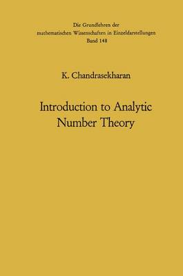 Introduction to Analytic Number Theory Softcover reprint of the original 1st ed. 1968
