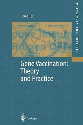 Gene Vaccination: Theory and Practice Softcover reprint of the original 1st ed. 1998