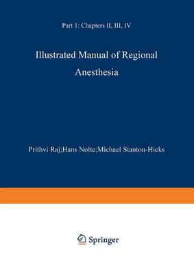 Illustrated Manual of Regional Anesthesia: Part 1: Transparencies 1-28