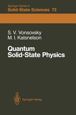 Quantum Solid-State Physics Softcover reprint of the original 1st ed. 1989
