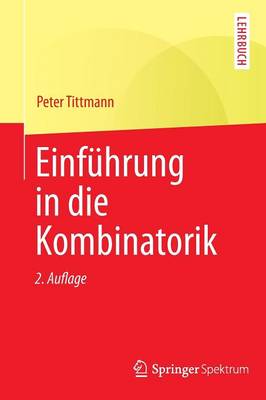 Einführung in Die Kombinatorik 2nd 2. Aufl. 2014 ed.
