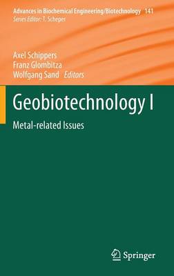 Geobiotechnology I: Metal-related Issues