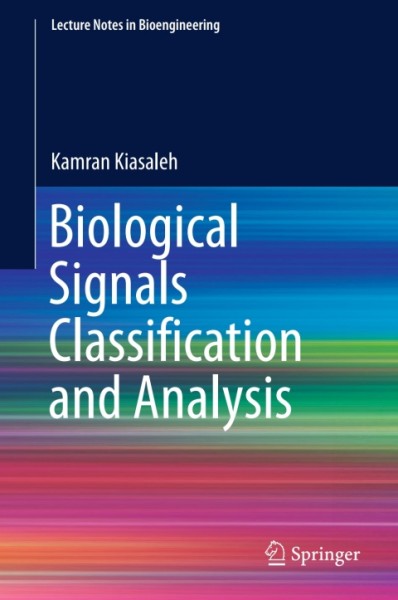 Biological Signals Classification and Analysis