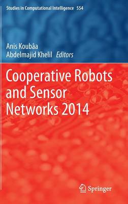 Cooperative Robots and Sensor Networks 2014