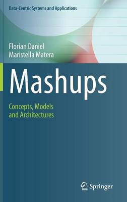 Mashups: Concepts, Models and Architectures