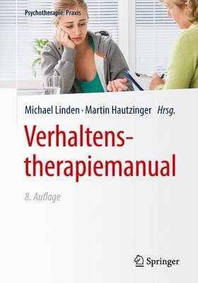Verhaltenstherapiemanual 8th 8., Vollst. Uberarb. Aufl. 2015 ed.