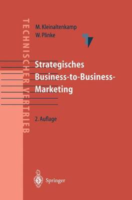Strategisches Business-to-Business-Marketing 2. Aufl. 2002. Softcover reprint of the original 2nd ed. 2002