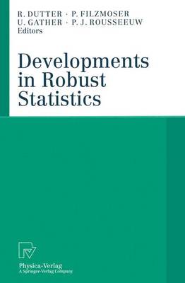 Developments in Robust Statistics: International Conference on Robust Statistics 2001 Softcover reprint of the original 1st ed. 2003