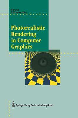 Photorealistic Rendering in Computer Graphics: Proceedings of the Second Eurographics Workshop on Rendering Softcover reprint of the original 1st ed. 1994