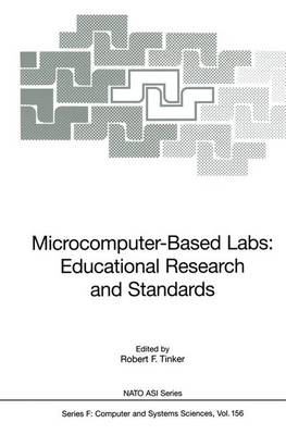 Microcomputer-Based Labs: Educational Research and Standards Softcover reprint of the original 1st ed. 1996