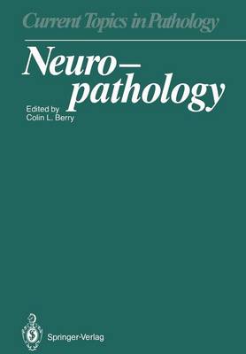 Neuropathology Softcover reprint of the original 1st ed. 1988