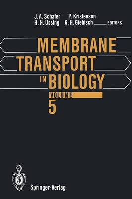 Membrane Transport in Biology Softcover reprint of the original 1st ed. 1992