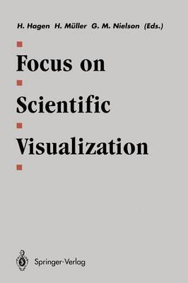 Focus on Scientific Visualization 1993 ed.