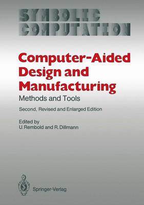 Computer-Aided Design and Manufacturing: Methods and Tools 2nd ed. 1986. Softcover reprint of the original 2nd ed. 1986