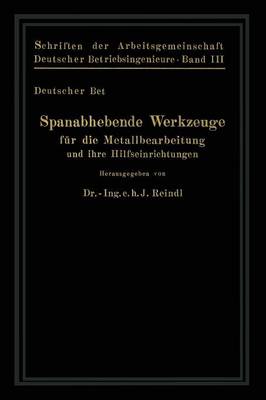 Spanabhebende Werkzeuge fÃ¼r die Metallbearbeitung und ihre Hilfseinrichtungen