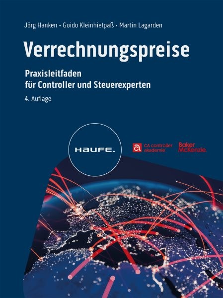 Verrechnungspreise: Praxisleitfaden fur Controller und Steuerexperten