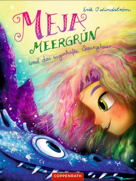Meja MeergrÃ¼n und das sagenhafte Seeungeheuer: (Bd. 4)