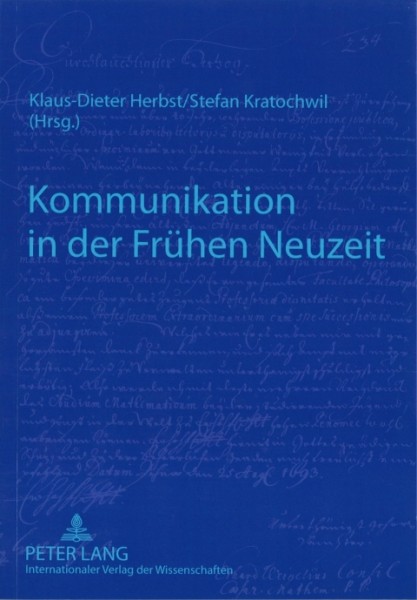 Kommunikation in der Fruehen Neuzeit