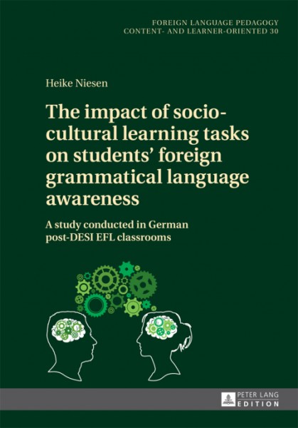 impact of socio-cultural learning tasks on students' foreign grammatical language awareness: A study conducted in German post-DESI EFL classrooms