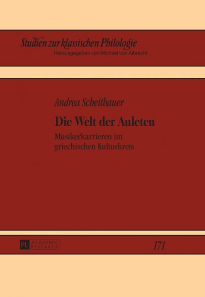 Die Welt der Auleten: Musikerkarrieren im griechischen Kulturkreis