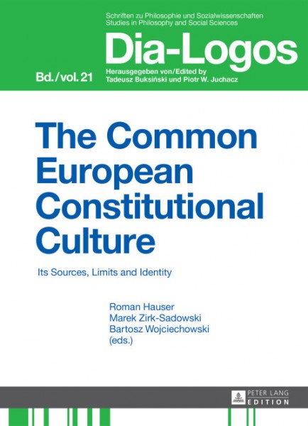Common European Constitutional Culture: Its Sources, Limits and Identity