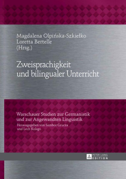 Zweisprachigkeit und bilingualer Unterricht