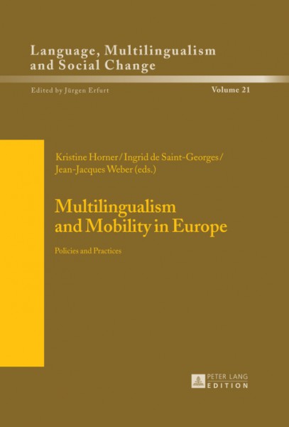 Multilingualism and Mobility in Europe: Policies and Practices