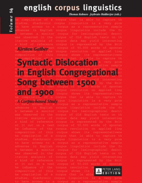 Syntactic Dislocation in English Congregational Song between 1500 and 1900: A Corpus-based Study