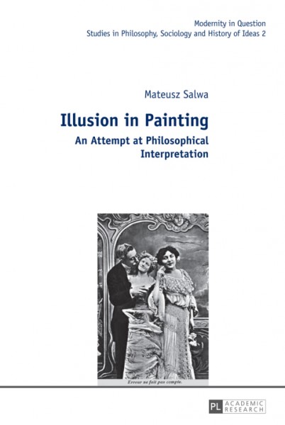 Illusion in Painting: An Attempt at Philosophical Interpretation