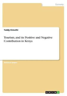 Tourism, and its Positive and Negative Contribution in Kenya