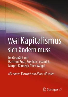 Weil Kapitalismus sich Ã¤ndern muss