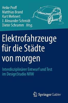 Elektrofahrzeuge fÃ¼r die StÃ¤dte von morgen: Interdisziplinarer Entwurf und Test im DesignStudio NRW